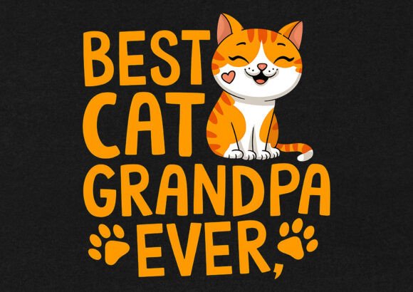 Best Cat Grandpa Ever T-shirt Graphics