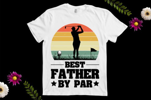 Best Father by Par Golf Father’s Day Graphics