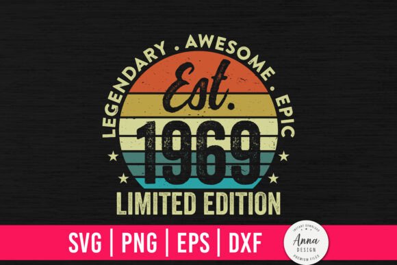 Est. 1969 Limited Edition 55th Birthday Graphics