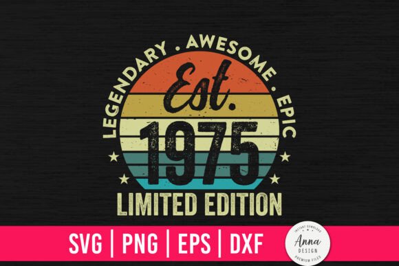 Est. 1975 Limited Edition 49th Birthday Graphics and Print Templates