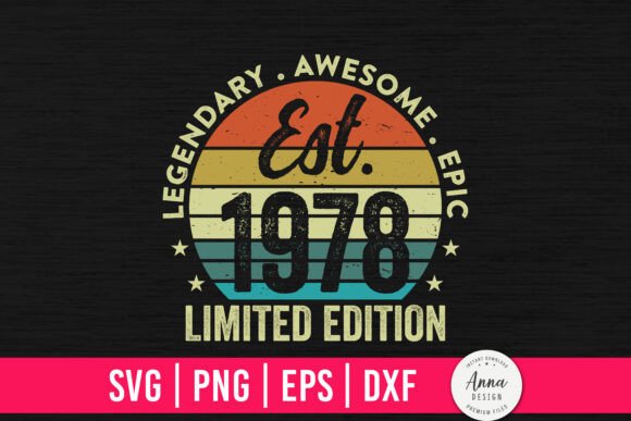 Est. 1978 Limited Edition 46th Birthday