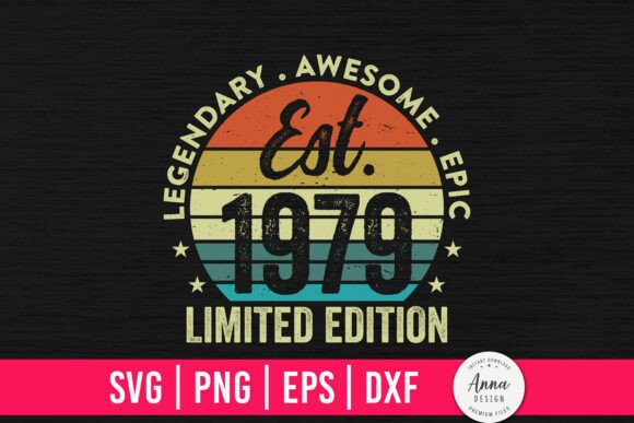 Est. 1979 Limited Edition 45th Birthday Graphics and Print Templates
