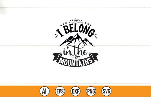 I Belong in the Mountains Graphics