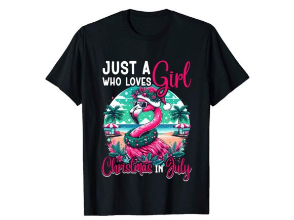 Just a Who Loves Girl Christmas T-Shirt Graphics