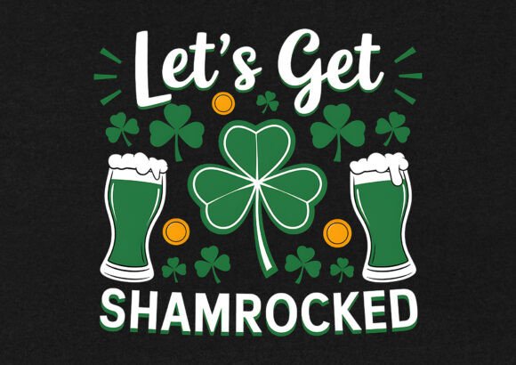 Let's Get Shamrocked T-shirt