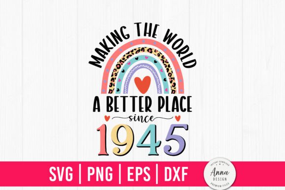 Since 1945 79th Birthday Gifts – Graphics & Print Templates