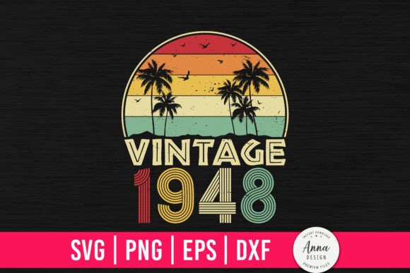 Vintage 1948 76th Birthday Gifts Graphics